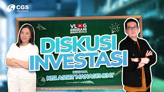 Vlog BeraniBerinvestasi 83 Diskusi Investasi bersama KISI Asset Management [upl. by Pine]