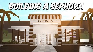 BUILDING SEPHORA IN BLOXBURG [upl. by Zebulen]