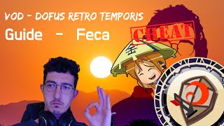 Guide complet  Féca  Dofus rétro temporis [upl. by Chantalle]