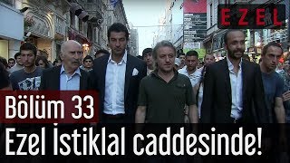 Ezel 33Bölüm  Ezel İstiklal caddesinde [upl. by Aenat]