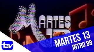 Martes 13 1988  Intro [upl. by Gun]