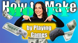 How to Make Money by Playing Games [upl. by Sturdivant]