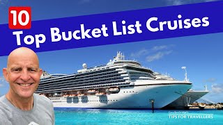 10 Best Cruises In The World For Your Bucket List [upl. by Ciel]