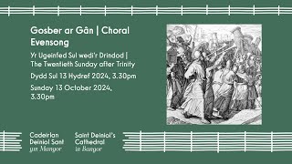 Gosber ar Gân  Choral Evensong 13102024 [upl. by Eibber686]