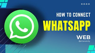 How to Connect WhatsApp Web [upl. by Lotsyrc904]