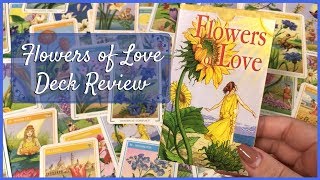 Flowers of Love Oracle Deck  Deck Review and Full Walkthrough [upl. by Schonthal]