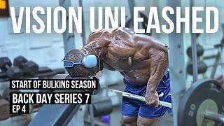 Back Day Series 7 Ep 4  Vision Unleashed Start Of Bulking Season [upl. by Celestyna227]