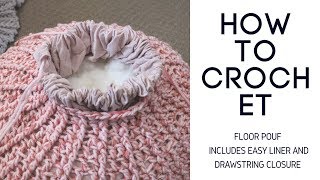 Crochet Floor Pouf with Liner [upl. by Uri231]