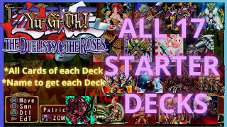 Yu Gi Oh  Duelists Of The Roses  All starter Decks  All cards  How To get [upl. by Aicirtak]