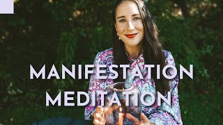 Manifestation Meditation  Embodying What You Want Most [upl. by Chauncey]