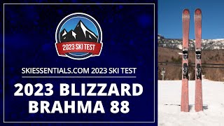 2023 Blizzard Brahma 88  SkiEssentialscom Ski Test [upl. by Pepe]