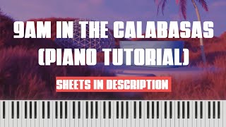 9am in the calabasas  Playboi Carti Piano Tutorial  SHEET MUSIC [upl. by Sukul838]