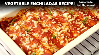 Veg Enchiladas Recipe  From Scratch With Tortilla amp Sauce  Indian Restaurant Style CookingShooking [upl. by Cleodel]