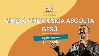 Chissà che musica ascolta Gesù  Apriti cuore [upl. by Liauqram]