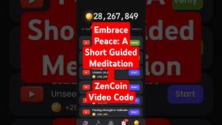 Embrace Peace A Short Guided Meditation ZenCoin Video Code  zencoin zencoinvideocode [upl. by Aicinod]