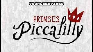 Prinses Piccalily  Voorleesverhaal door Juf Loes 🎥✨ voorleesweek [upl. by Amairam]