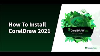 How to Install CorelDraw 2021 [upl. by Piggy]