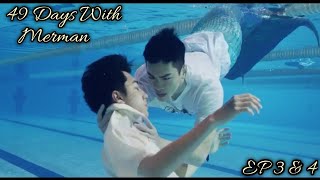 49 Days With merman  ep 3 amp 4 explained in hindi  fantacy drama explanation  Movie teller [upl. by Elah]