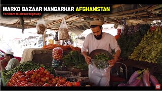 Marko Bazaar  Torkham Jalalabad highway  Nangarhar Afghanistan  2020  HD [upl. by Nesnej805]