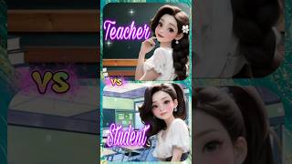 TEACHER💖VS STUDENT💛heels👠nails💅makeup💄dress👗earrings👂trendingviral [upl. by Quirita]