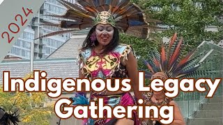 ILG 2024 Toronto Canada Indigenous Legacy Gathering On September 2024 [upl. by Jobe]