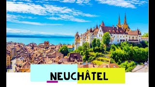 NEUENBURG  NEUCHÂTEL  SWITZERLAND [upl. by Eatnuahc]