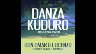 Don Omar feat Daddy Yankee Arcangel Lucenzo danza kuduro Dj RAN bootleg promo [upl. by Enelrac926]