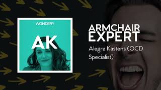 Alegra Kastens OCD Specialist  Armchair Expert with Dax Shepard [upl. by Zetnauq325]