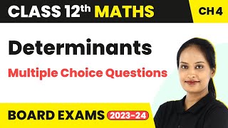 Determinants  Multiple Choice Questions  Class 12 Maths NCERT Chapter 4  CBSEIITJEE [upl. by Arvad]