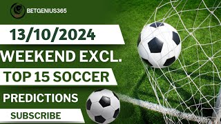 Betting Tips Today Prediction Football Today 13102024 Soccer Predictions today [upl. by Reeva808]