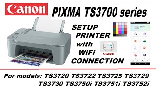 Canon PIXMA TS3720 TS3722 TS3725 TS3729 TS3730 TS3750i TS3751i TS3752i Wireless Setup TS3700 [upl. by Nitsirc]