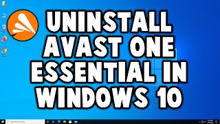 How to Uninstall Avast One Essential  AntiVirus FREE [upl. by Bergen]