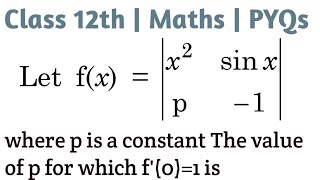 Let fx x² sin xp 1 where p is a constant The value of p for which f01 is class12 [upl. by Attenat917]