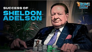 Bums Show  Episode 25  Sheldon Adelson [upl. by Allissa183]