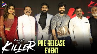 The Killer Movie Pre Release Event  Karthik Sai  Dolly Sha  Neha Deshpande  Telugu FilmNagar [upl. by Gnirps165]