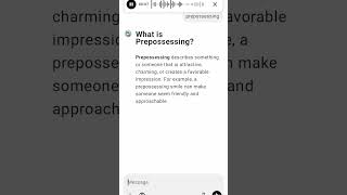 What is Prepossessing [upl. by Krista]