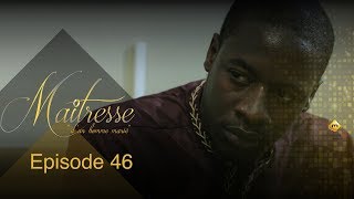 Série  Maitresse dun homme marié  Episode 46  VOSTFR [upl. by Nilrac]