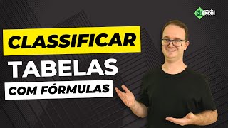 Como Classificar Tabelas com Fórmulas no Excel [upl. by Mabel]