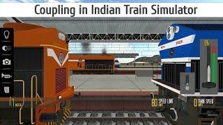 Coupling in Indian Train Simulator Android  WDM 3D amp WDG 4 locos  VFX [upl. by Ammon]