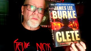 CLETE  James Lee Burke  Book Review  Brian Lee Durfee spoiler free [upl. by Nurse]