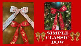 EASY DIY RIBBON BOW PERFECT FOR CHRISTMAS TREE HOME DECOR CRAFTS GIFT WRAPPING WREATHS CLASSIC BOW [upl. by Arihs]