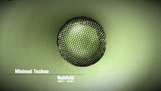 Nahfeld  Simply Techno  Minimal  EDM  Dancemusic  Deep  Progressive [upl. by Aivatnwahs208]