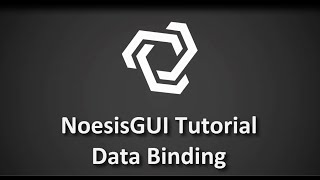 NoesisGUI amp Unity3D  Data Binding Tutorial [upl. by Korney765]