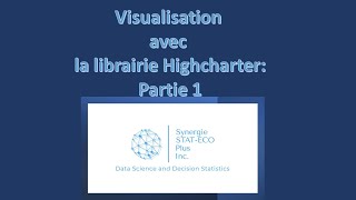 Visualisation highcharter Première partie [upl. by Freeman419]