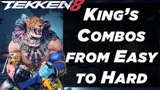 King Tekken 8 Combos from Easy to Hard Season 1 Inputs included [upl. by Rossie]