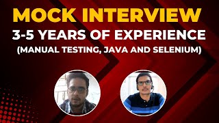 Automation Testing Mock Interview For 35 YOE Manual Testing Java  Selenium TestNG  Frameworks [upl. by Ahsrop]