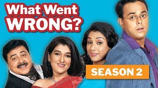 Sarabhai vs Sarabhai Season 2 FAILURE Explained 🤦🏻‍♀️  What The FK Went Wrong Series 🤔E17 [upl. by Enilada492]