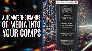 Smart MediaComp Automator for After Effects [upl. by Lzeil]