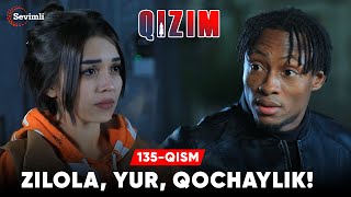 Qizim 135qism  Zilola yur qochaylik [upl. by Jariv508]