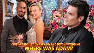 Adam’s Shocking Absence at Abby’s Wedding—Does YampR Hint at Trouble Ahead [upl. by Sualokcin94]